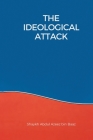 The Ideological Attack By Shaykh Abdul Azeez Bin Baaz Cover Image