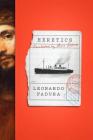 Heretics: A Novel (Mario Conde Investigates #8) By Leonardo Padura, Anna Kushner (Translated by) Cover Image