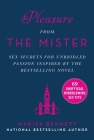 Pleasure from the Mister: Sex Secrets for Unbridled Passion Inspired by the Bestselling Novel Cover Image