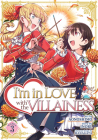 I'm in Love with the Villainess (Manga) Vol. 3 (I'm in Love with the Villainess: She's so Cheeky for a Commoner (Light Novel) #3) By Inori, Aonoshimo (Illustrator) Cover Image