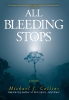 All Bleeding Stops Cover Image