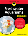 Freshwater Aquariums for Dummies By Madelaine Francis Heleine Cover Image