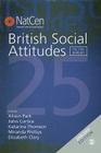 British Social Attitudes: The 25th Report (British Social Attitudes Survey) By Alison Park (Editor), John Curtice (Editor), Katarina Thomson (Editor) Cover Image