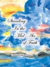 Standing in the Mid-Air of Faith Cover Image