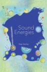 Sound Energies By Patsy Stanley Cover Image