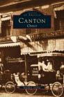 Canton, Ohio By Ronald E. Sterling Cover Image