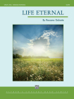 Life Eternal: Conductor Score Cover Image