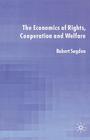 The Economics of Rights, Co-Operation and Welfare Cover Image