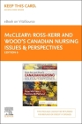 Ross-Kerr and Wood's Canadian Nursing Issues & Perspectives - Elsevier eBook on Vitalsource (Retail Access Card): Cdn Nursing Issues & Perspectives Cover Image