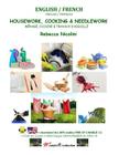 English / French: Housework, Cooking & Needlework: Black & white version Cover Image
