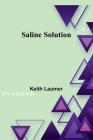 Saline Solution By Keith Laumer Cover Image