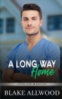 A Long Way Home By Blake Allwood Cover Image