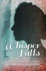 Whisper Falls By Elizabeth Langston Cover Image