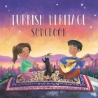 Turkish Heritage Songbook Cover Image