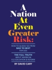 A Nation At Even Greater Risk - B&W Hard Cover By David Cary Cover Image