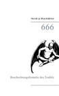 666: Beschwörungsformeln des Teufels By Herold Zu Moschdehner Cover Image