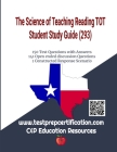 The Science of Teaching Reading TOT Study Guide By Rivette Pena, Catalina Coker Cover Image