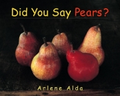 Did You Say Pears? Cover Image