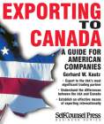 Exporting to Canada: A guide for American companies (Business Series) Cover Image