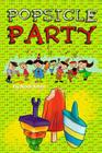 Popsicle Party Cover Image