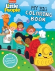Fisher-Price Little People: My Big Coloring Book By Mattel, Juan Calle (Illustrator) Cover Image