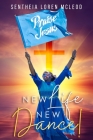 New Life New Dance! By Sentheia Loren McLeod Cover Image