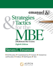 Strategies & Tactics for the MBE (Emanuel Bar Review) By Steven L. Emanuel Cover Image