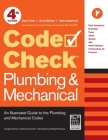 Code Check Plumbing & Mechanical: An Illustrated Guide to the Plumbing and Mechanical Codes By Redwood Kardon, Paddy Morrissey (Illustrator), Douglas Hansen Cover Image