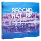 Second Nature: Photography in the Age of the Anthropocene By Jessica May (Editor), Marshall Price (Editor), Donna Haraway (Contributions by), Candice Hopkins (Contributions by), Rocio Aranda-Alvarado (Contributions by) Cover Image