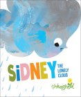 Sidney the Lonely Cloud By Tim Hopgood Cover Image
