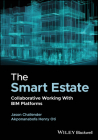 The Smart Estate: Collaborative Working with Bim Platforms By Jason Challender, Henry Oti Cover Image