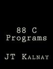 88 C Programs Cover Image