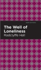 The Well of Loneliness By Radclyffe Hall, Mint Editions (Contribution by) Cover Image