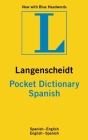 Langenscheidt Pocket Dictionary: Spanish By Langenscheidt Editorial Staff (Editor) Cover Image