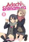 Adachi and Shimamura (Light Novel) Vol. 2 By Hitoma Iruma Cover Image