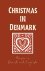 Christmas in Denmark: Recipes in Danish and English Cover Image