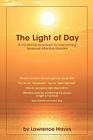 The Light of Day: A Mindbody Approach to Overcoming Seasonal Affective Disorder By Lawrence Hayes Cover Image