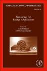 Nanowires for Energy Applications: Volume 98 By Sudha Mokkapati (Volume Editor), Chennupati Jagadish (Volume Editor) Cover Image