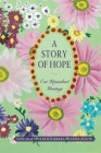 A Story of Hope By Lois Miller Cover Image