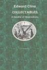 Collectables: A Handful of Observations (Thorndike Nonfiction #22) By Edward Cline Cover Image
