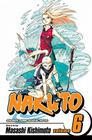 Naruto, Vol. 6 By Masashi Kishimoto Cover Image