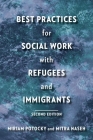 Best Practices for Social Work with Refugees and Immigrants Cover Image