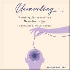 Unraveling Lib/E: Remaking Personhood in a Neurodiverse Age Cover Image