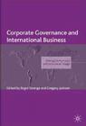 Corporate Governance and International Business: Strategy, Performance and Institutional Change (Academy of International Business) By R. Strange (Editor), G. Jackson (Editor) Cover Image