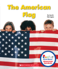 The American Flag (Rookie Read-About American Symbols) Cover Image