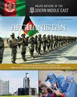 Afghanistan (Major Nations of the Modern Middle East #13) By Kim Whitehead Cover Image