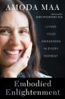 Embodied Enlightenment: Living Your Awakening in Every Moment Cover Image