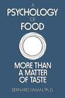 A Psychology of Food: More Than a Matter of Taste Cover Image