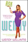 Ask Wendy: Straight-Up Advice for All the Drama In Your Life By Wendy Williams Cover Image