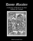 Danse Macabre: A Selection of Woodcuts by Hans Holbein the Younger Cover Image